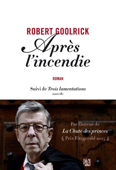 Après l'incendie ; trois lamentations