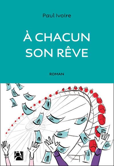 à chacun son rêve - flash vidéo
