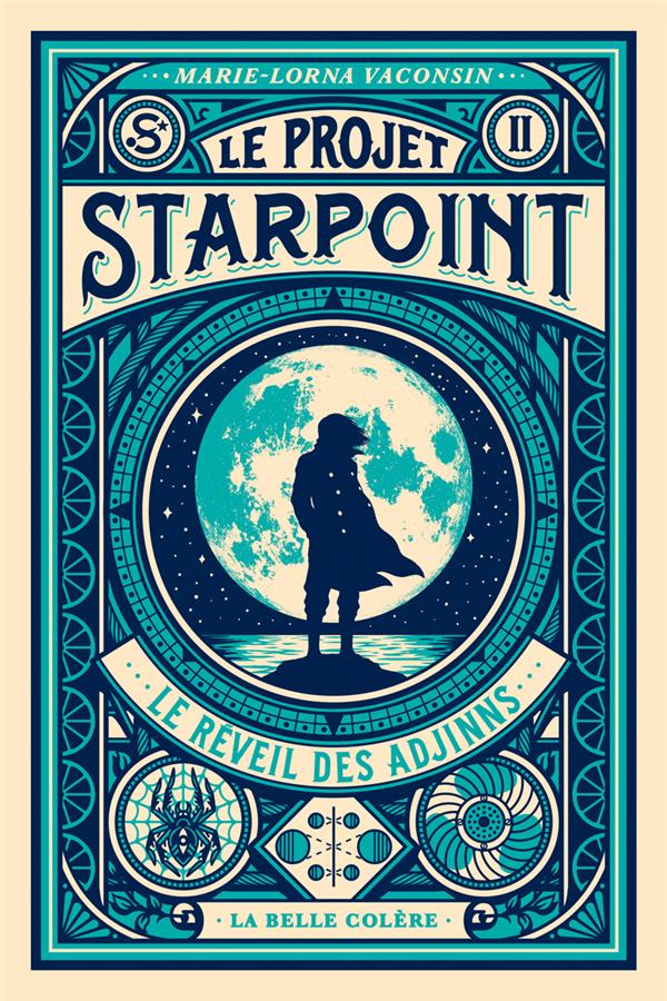 Le projet Starpoint Tome 2 : le réveil des Adjinns