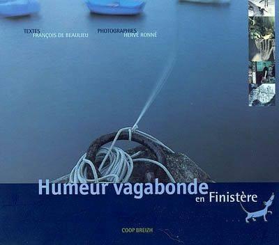 Humeur vagabonde en Finistère