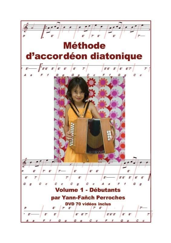 Méthode d'accordéon diatonique Tome 1 ; débutants
