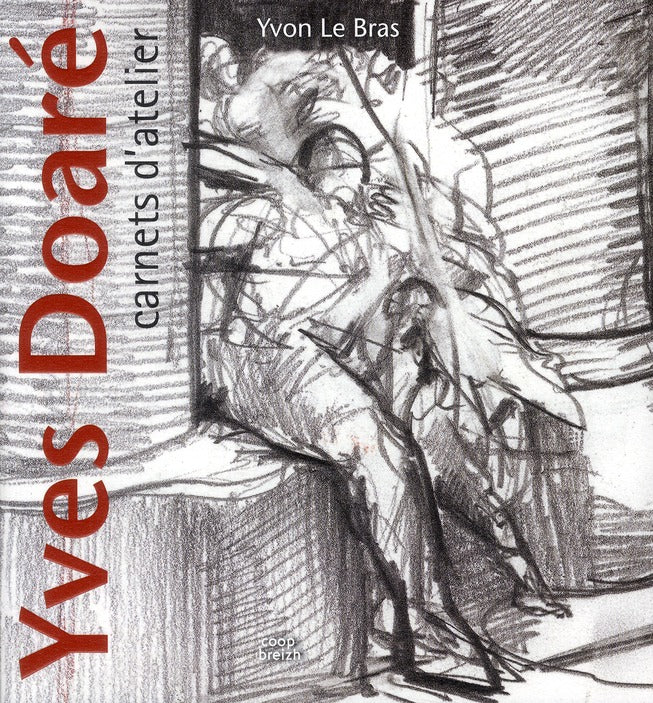 Yves Doare ; carnets d'ateliers