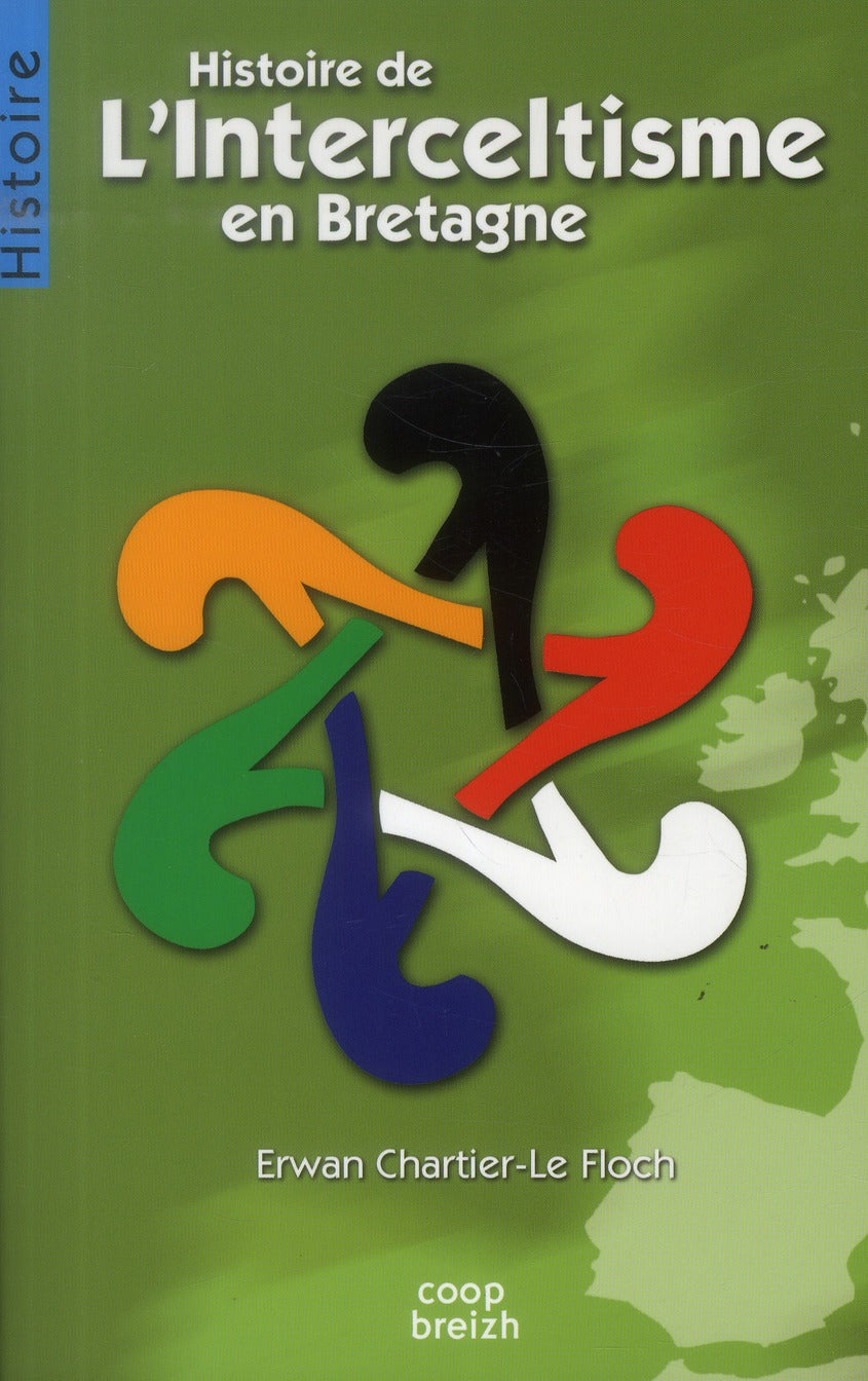 Histoire de l'interceltisme en Bretagne