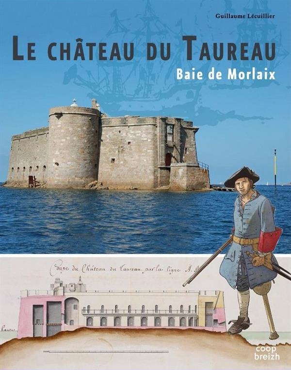 Le château du Taureau ; baie de Morlaix