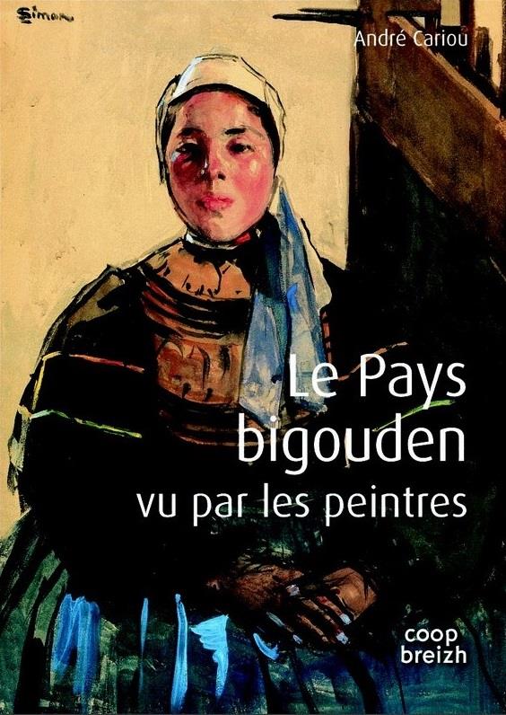 Le Pays bigouden vu par les peintres