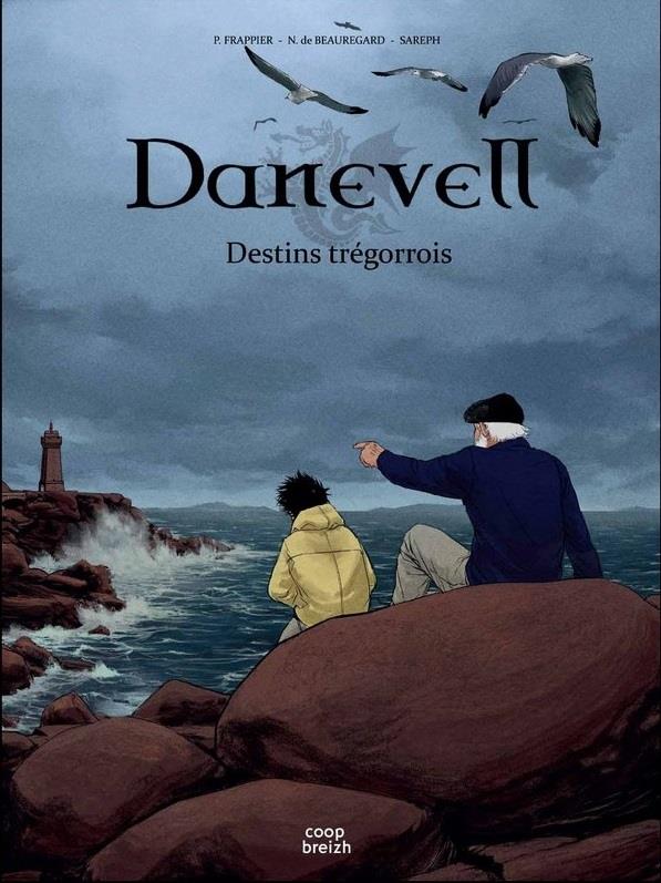 Danevell ; destins trégorrois