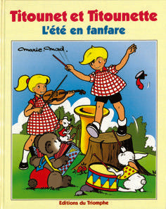 Titounet et Titounette Tome 19 : l'été en fanfare