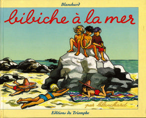 Bibiche a la mer