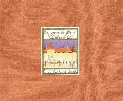La grande fête à château gai