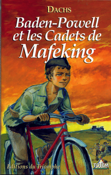 Totem - baden-powell et les cadets de mafeking