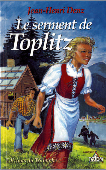 Totem - le serment de toplitz