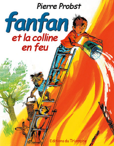 Fanfan Tome 2 : Fanfan et la colline en feu