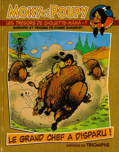 MOKY ET POUPY Tome 1 : le grand chef a disparu !