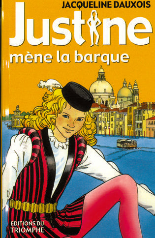 Justine - t03 - justine mene la barque