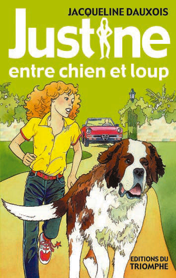 Justine - t04 - justine entre chien et loup