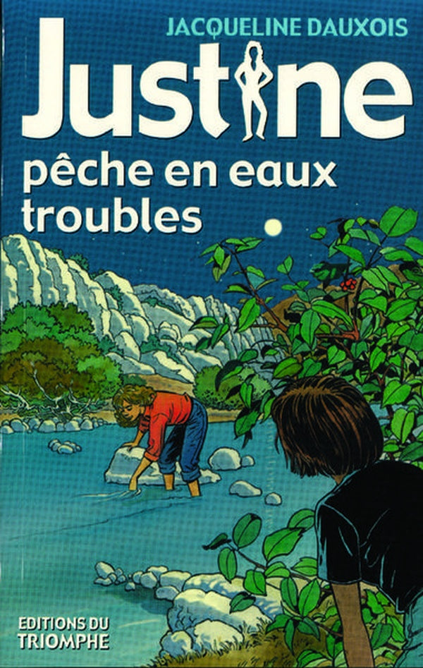 Justine - t05 - justine peche en eaux troubles