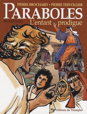 Paraboles Tome 2 ; l'enfant prodigue - flash vidéo