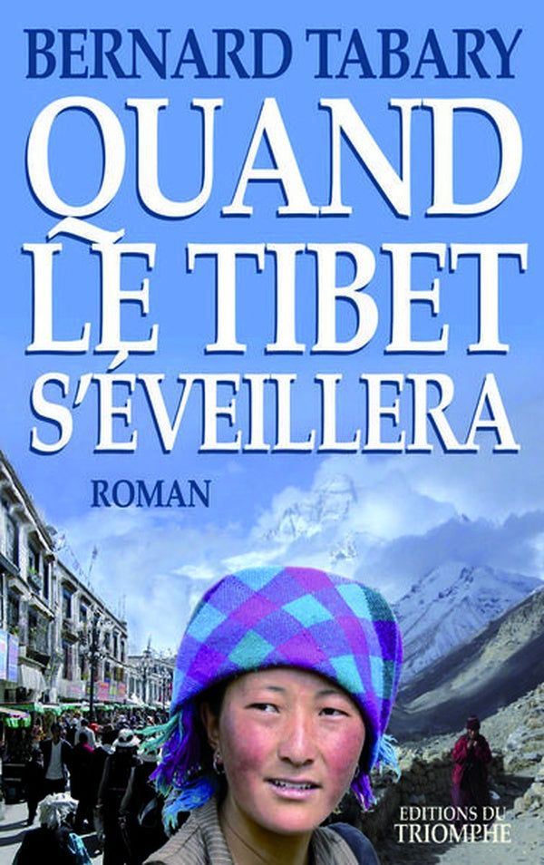 Quand le tibet s'eveillera
