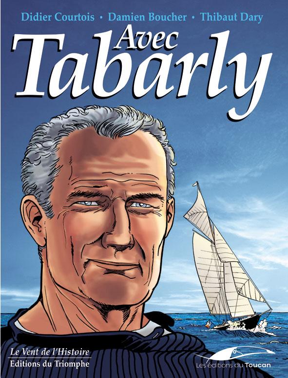 Avec Tabarly, homme libre