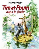 Tim et Poum dans la forêt