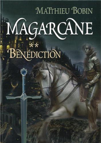 Magarcane Tome 2 : bénédiction - flash vidéo
