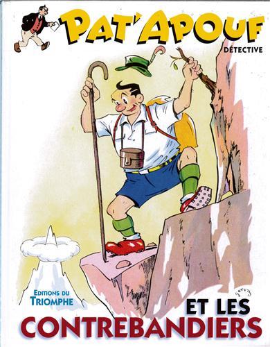 Pat'Apouf détective Tome 8 : Pat'Apouf détective et les contrebandiers