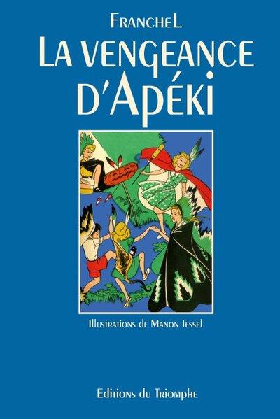 La vengeance d'apeki