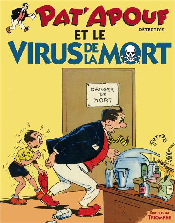Pat'Apouf détective Tome 12 : Pat'Apouf détective et le virus de la mort - flash vidéo