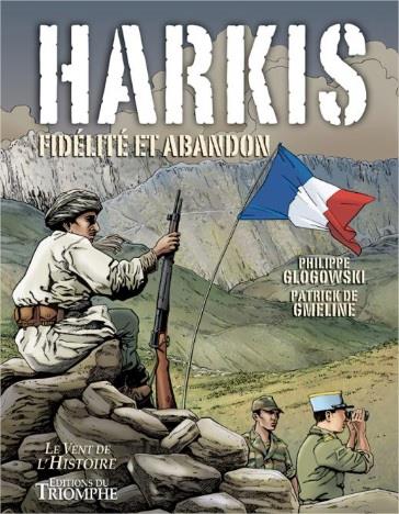 Harkis ; fidélité et abandon