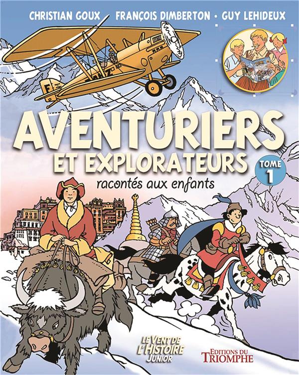 Aventuriers et explorateurs racontés aux enfants Tome 1 - flash vidéo