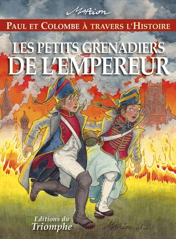 Paul et Colombe à travers l'Histoire Tome 11 : les petits grenadiers de l'empereur - flash vidéo