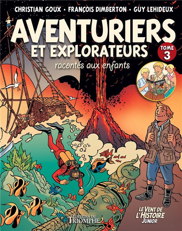 Aventuriers et explorateurs racontés aux enfants Tome 3 - flash vidéo