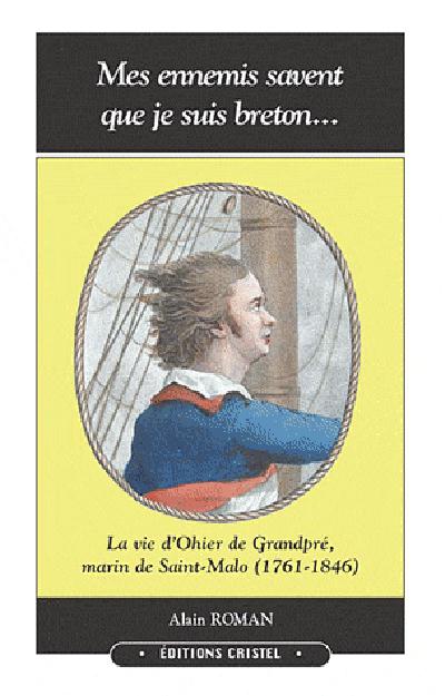 Mes ennemis savent que je suis breton