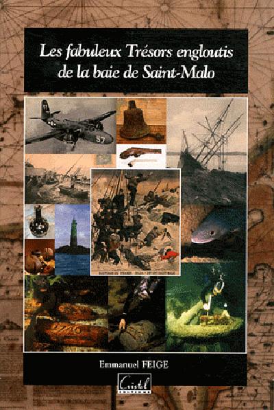 Les fabuleux trésors engloutis de la baie de Saint-Malo