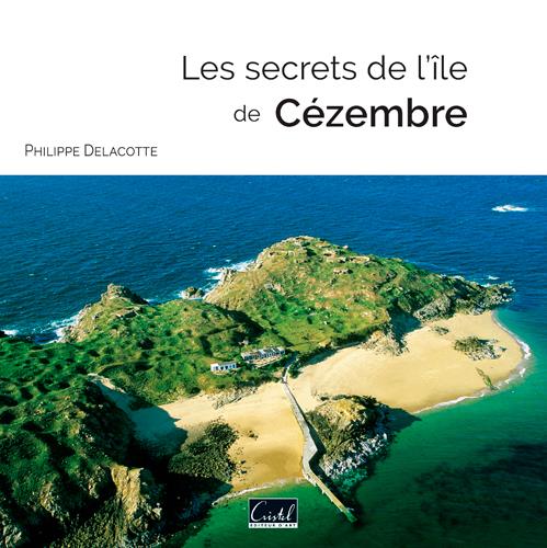 Les secrets de l'île de Cézembre