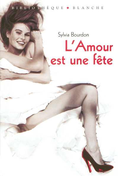 L'amour est une fete
