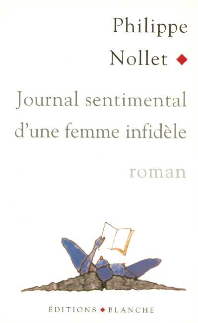 Journal sentimental d'une femme infidele