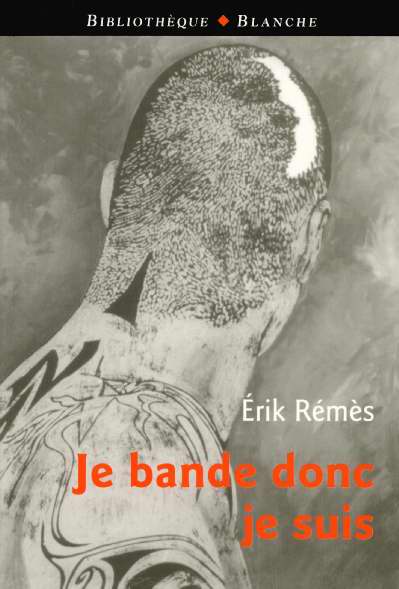 Je bande donc je suis