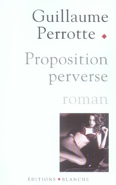 Proposition perverse