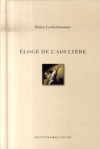 éloge de l'adultère