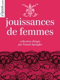 Jouissances de femmes