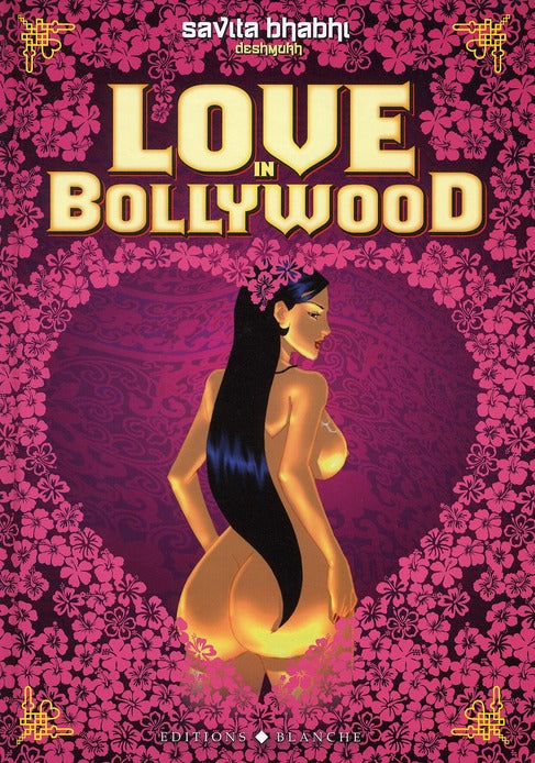 Love in Bollywood Tome 1