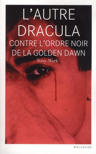 L'autre Dracula contre l'ordre noir de la golden dawn