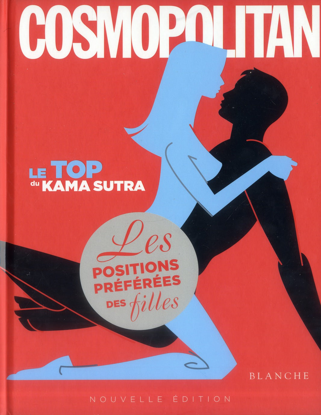 Le top du kama sutra cosmopolitain ; les positions préférées des filles