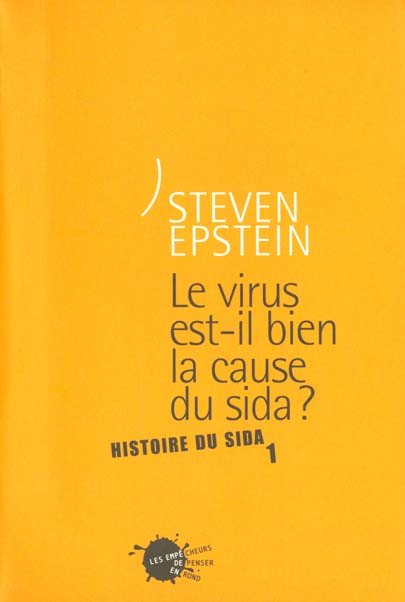 Divers sciences humaines le virus est-il bien la cause du sida ? histoire du sida (1) - flash vidéo