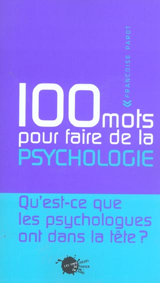 Cents mots pour ... cent mots pour faire de la psychologie - flash vidéo