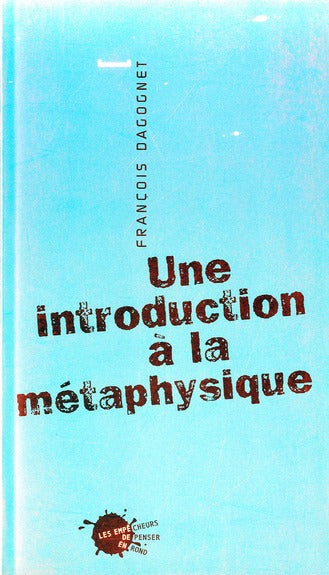 Une introduction à la métaphysique