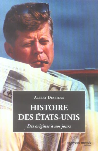 Histoire des etats-unis - des origines a nos jours