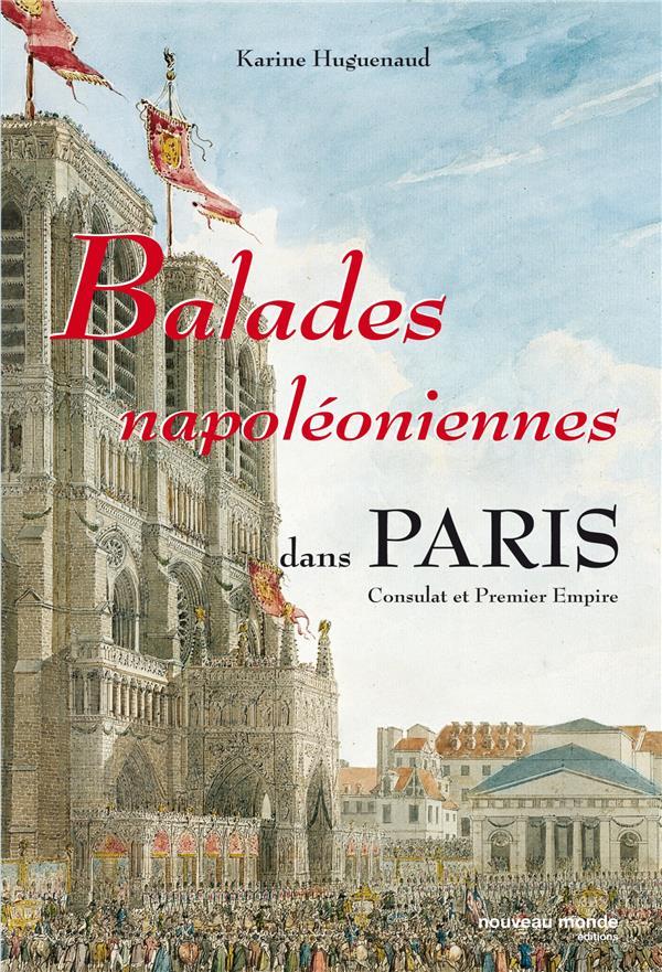 Balades napoleoniennes dans paris