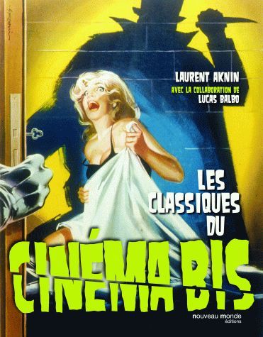 Les classiques du cinéma bis